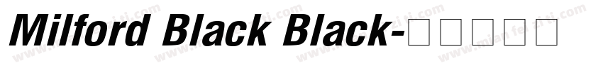 Milford Black Black字体转换